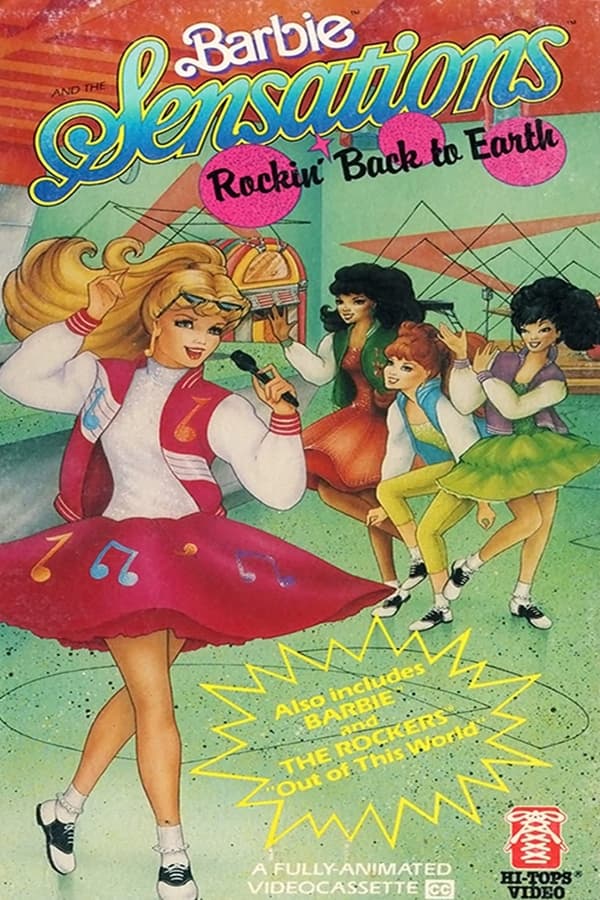 Barbie and The Sensations: Rockin’ Back to Earth